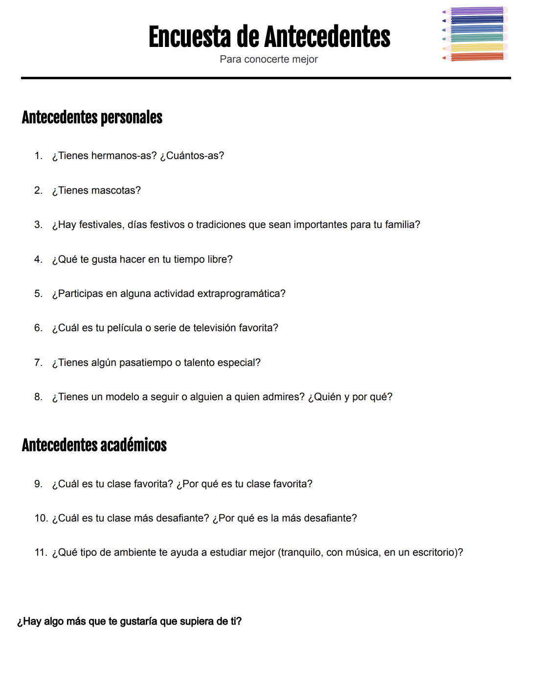 Encuesta de antecedentes primera semana